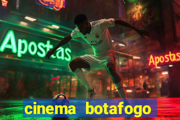 cinema botafogo praia shopping